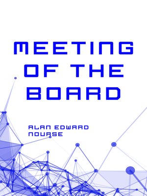 cover image of Meeting of the Board